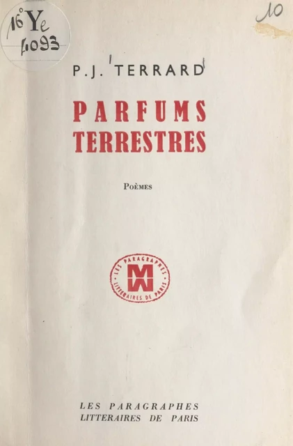 Parfums terrestres - Paul-Jean Terrard - FeniXX réédition numérique