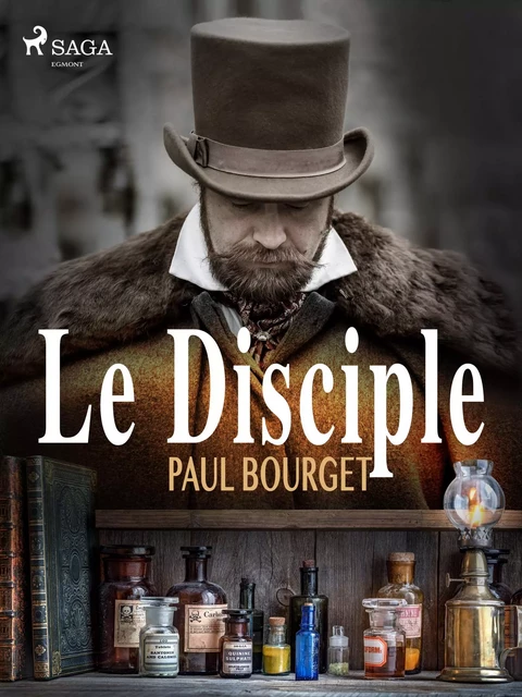 Le Disciple - Paul Bourget - Saga Egmont French