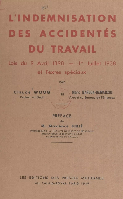 L'indemnisation des accidentés du travail - Marc Bardon-Damarzid, Claude Woog - FeniXX réédition numérique