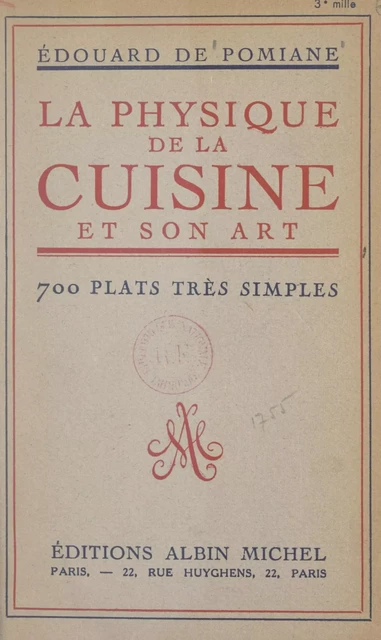 La physique de la cuisine et son art - Édouard de Pomiane - FeniXX réédition numérique