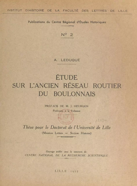 Étude sur l'ancien réseau routier du Boulonnais - Alphonse Leduque - FeniXX réédition numérique