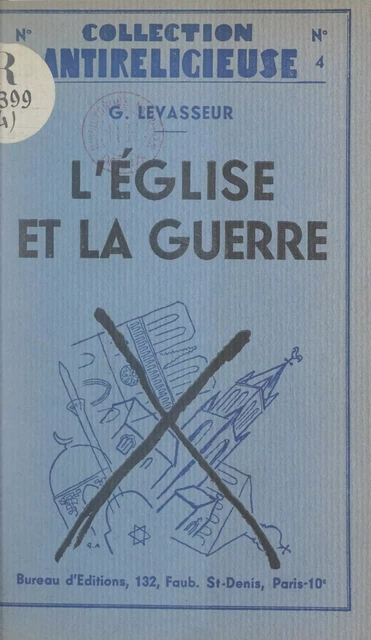 L'Église et la guerre - Georges Levasseur - FeniXX réédition numérique