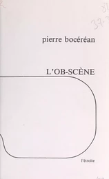 L'ob-scène