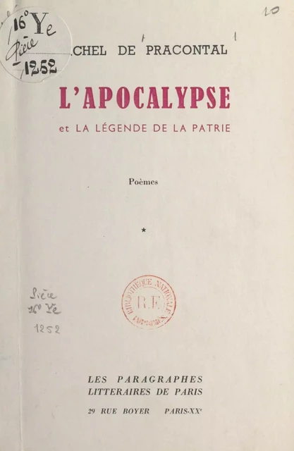 L'apocalypse et La légende de la patrie - Michel de Pracontal - FeniXX réédition numérique