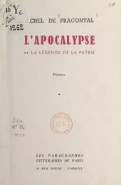 L'apocalypse et La légende de la patrie