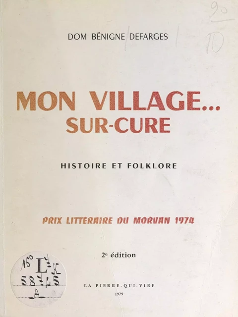 Mon village... sur-Cure - Bénigne Defarges - FeniXX réédition numérique