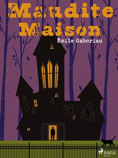 Maudite Maison - Emile Gaboriau - Saga Egmont French