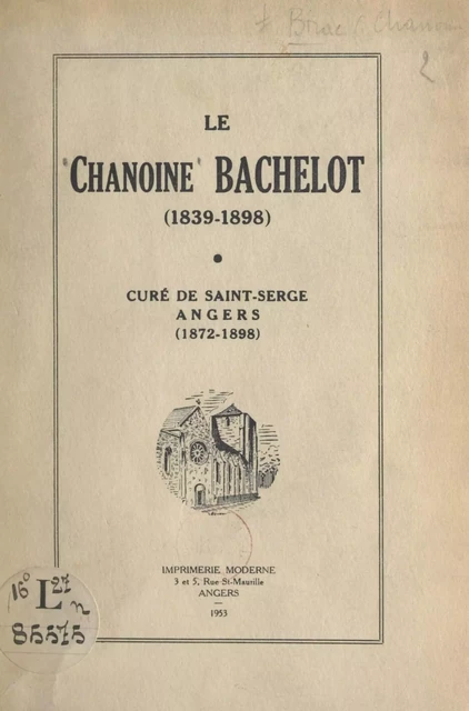 Le chanoine Bachelot (1839-1898) - Jean-Marie-Augustin Brac - FeniXX réédition numérique