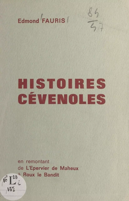 Histoires cévenoles - Edmond Fauris - FeniXX réédition numérique