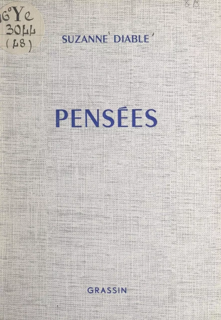 Pensées - Suzanne Diable - FeniXX réédition numérique