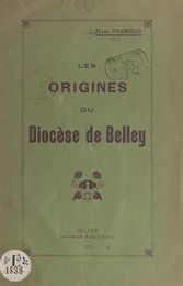 Les origines du diocèse de Belley