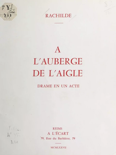 À l'Auberge de l'Aigle -  Rachilde - FeniXX réédition numérique