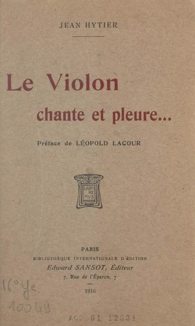 Le violon chante et pleure... - Jean Hytier - FeniXX réédition numérique