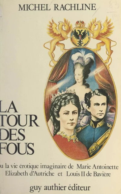 La tour des fous - Michel Rachline - FeniXX réédition numérique