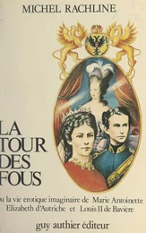 La tour des fous