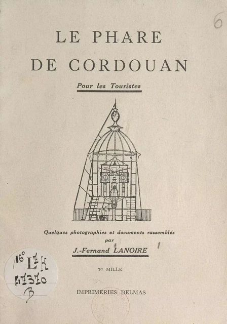 Le phare de Cordouan - J.-Fernand Lanoire - FeniXX réédition numérique