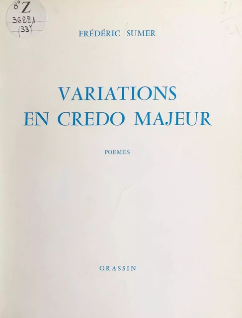 Variations en credo majeur - Frédéric Sumer - FeniXX réédition numérique