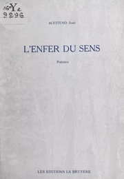 L'enfer du sens