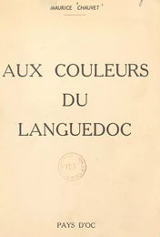 Aux couleurs du Languedoc