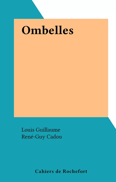 Ombelles - Louis Guillaume - FeniXX réédition numérique