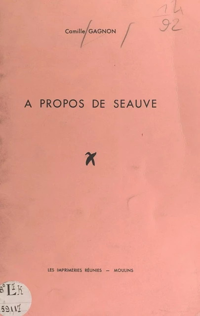 À propos de Seauve - Camille Gagnon - FeniXX réédition numérique