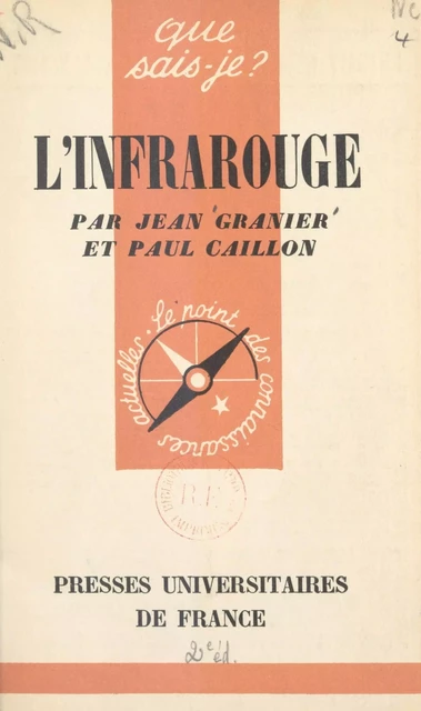 L'infrarouge - Paul Caillon, Jean Granier - FeniXX réédition numérique