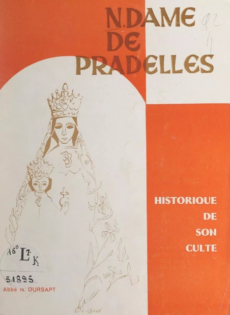 N.-Dame de Pradelles - Noël Dursapt - FeniXX réédition numérique