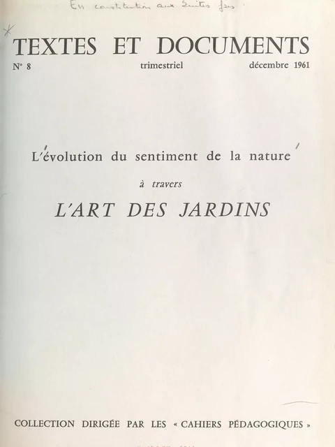 L'évolution du sentiment de la nature à travers l'art des jardins -  Musée du matériel pédagogique de Rouen - FeniXX réédition numérique