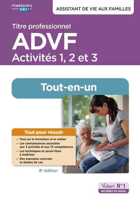 Titre professionnel ADVF - Activités 1 à 3 - Préparation complète pour réussir sa formation - Brigitte Croff Conseil Et Associés, Annick Leyssenne, Mireille Michel, Gilbert Rolland - Vuibert