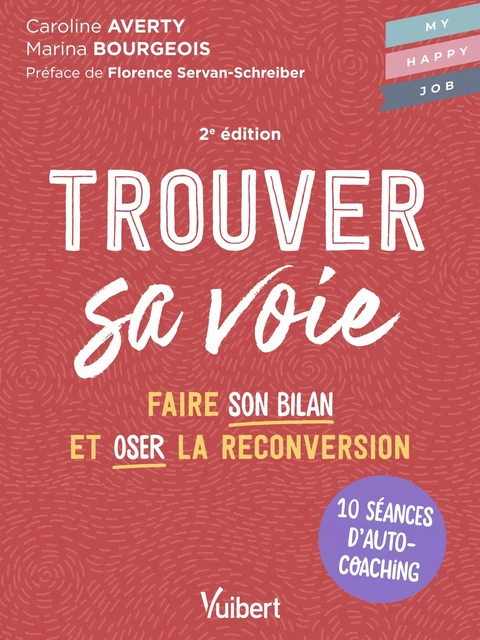 Trouver sa voie - Caroline Averty, Marina Bourgeois - Vuibert