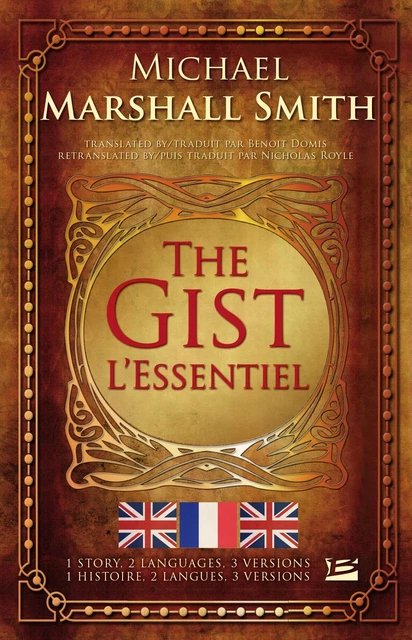 The Gist / L'Essentiel - Michael Marshall - Bragelonne