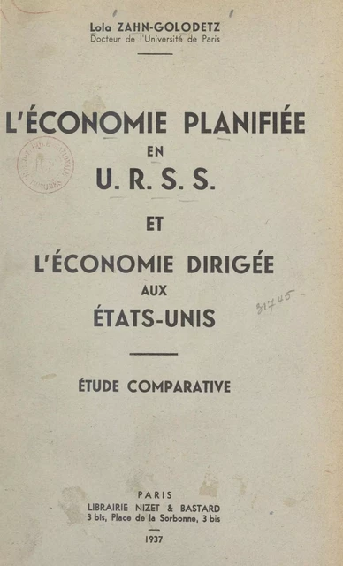 L'économie planifiée en URSS et l'économie dirigée aux États-Unis - Lola Zahn-Golodetz - FeniXX réédition numérique