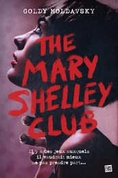 The Mary Shelley Club