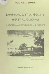 Saint-Marcel et sa région : hier et aujourd'hui