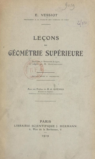 Leçons de géométrie supérieure - Ernest Vessiot - FeniXX réédition numérique