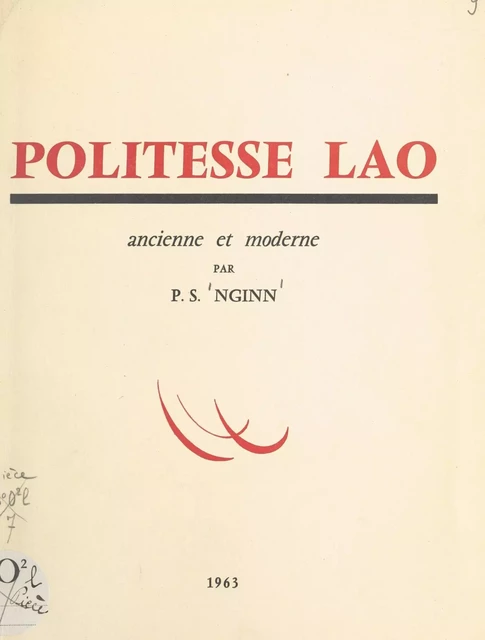 Politesse lao ancienne et moderne - Pierre Somchine Nginn - FeniXX réédition numérique