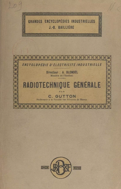 Radiotechnique générale - Camille Gutton - FeniXX réédition numérique