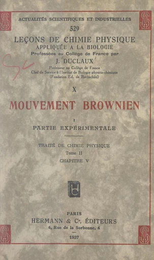 Mouvement brownien (1). Partie expérimentale - Jacques Duclaux - FeniXX réédition numérique