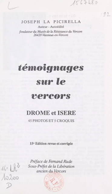 Témoignages sur le Vercors : Drôme et Isère - Joseph La Picirella - FeniXX réédition numérique