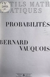 Outils mathématiques de la physique et de la chimie (4). Probabilités