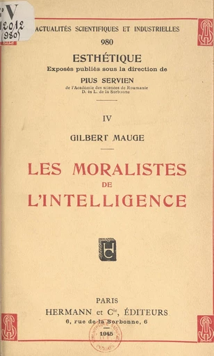 Les moralistes de l'intelligence - Gilbert Mauge - FeniXX réédition numérique