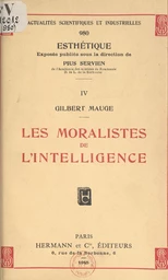 Les moralistes de l'intelligence