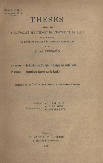 Recherches sur l'activité rythmique des nerfs isolés - Alfred Fessard - FeniXX réédition numérique