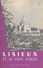 Lisieux et le pays d'Auge