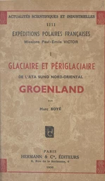 Glaciaire et périglaciaire de l'Ata Sund nord-oriental, Groenland