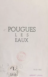 Pougues les Eaux, Nièvre