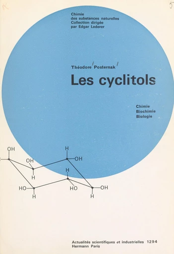 Les cyclitols - Théodore Posternak - FeniXX réédition numérique