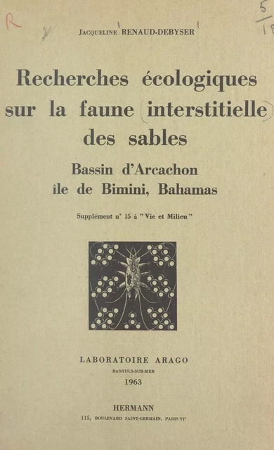 Recherches écologiques sur la faune interstitielle des sables - Jacqueline Renaud-Debyser - FeniXX réédition numérique