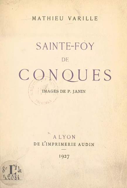 Sainte-Foy de Conques - Mathieu Varille - FeniXX réédition numérique