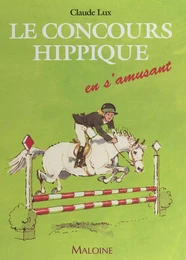 Le concours hippique en s'amusant